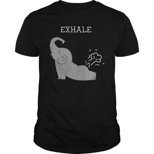 Exhale Elephant Fart Yoga T-Shirt