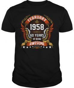 February 1958 60 Years Of Being Awesome T-Shirt