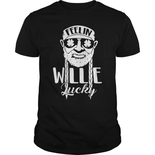 Feelin' Willie Lucky Funny St. Patrick's Day Shirt