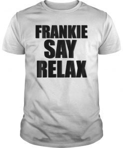 Frankie Say Relax T-Shirt