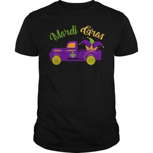 Funny Mardi Gras Truck T-Shirt Happy Mardi Gras 2019 Shirt