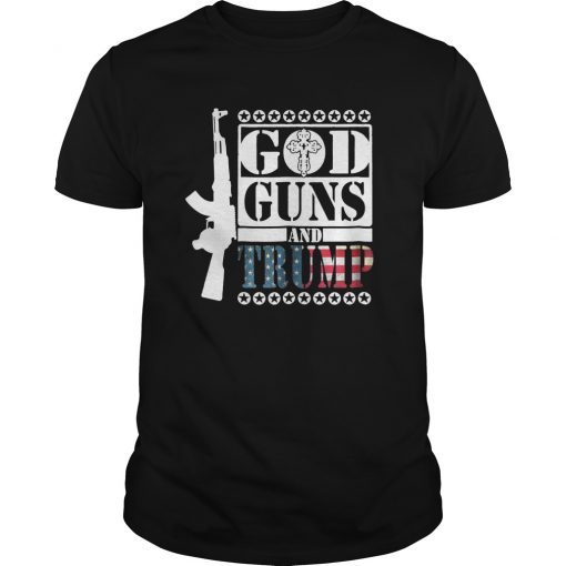 GOD Guns and TRUMP 2nd Amendment T-Shirt - Trump 45