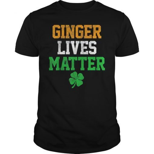 Ginger Lives Matter Shirt