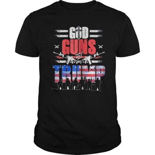 God Guns And Trump Shirt Gifts Amendment USA Flag Shirt