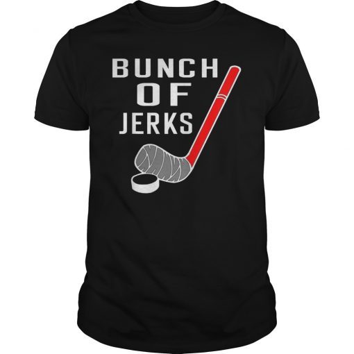 Great Bunch Of Jerks T-Shirt