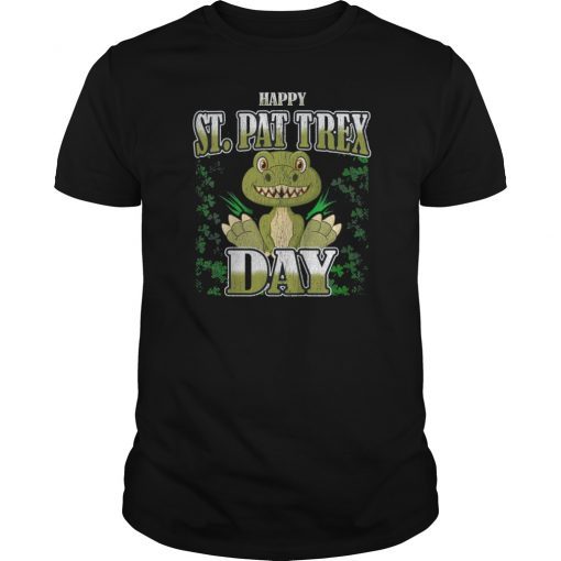 Happy St. Pat T-Rex Day Funny St Patricks Day Shirt Dinosaur