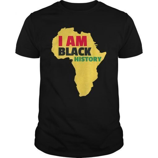 I Am Black History African American Black Pride T Shirt
