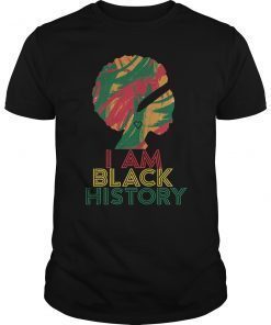 I Am Black History African American Black women Pride Shirt