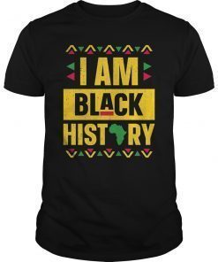 I Am Black History Month African American Black Pride TShirt