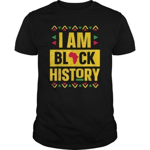 I Am Black History Month African American Black Pride Tee Shirt