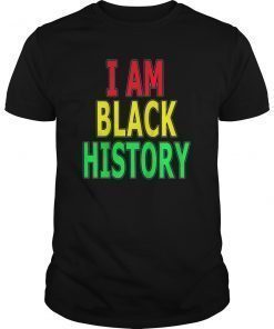 I Am Black History Shirts