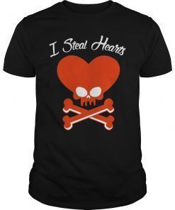 I Steal Hearts Valentine's Gift Shirt