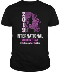 International Women's Day Balance For Better 2019 T-Shirt