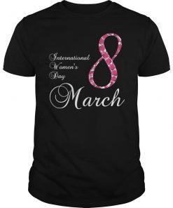 International Women's Day Shirt March 8 2019 Men Women