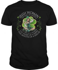 Irish Woman Soul Of A Witch Mouth Of A Sailor Shirt