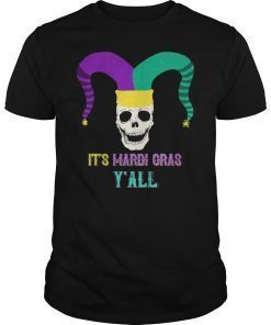 It's Mardi Gras Y'all Shirt Skull Jester Hat Men's T-Shirt