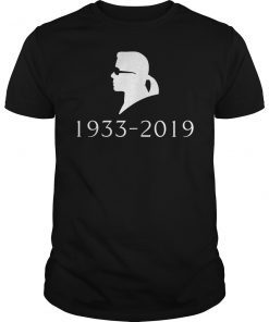 Karl Lagerfeld Rest in Peace RIP 1933 2019 Tee Shirt