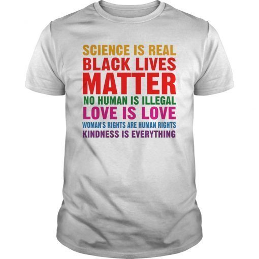 Kindness Is Everything, Black Lives Matter Shirt