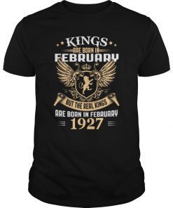 Kings Legends Are Born In February 1927 T-Shirt