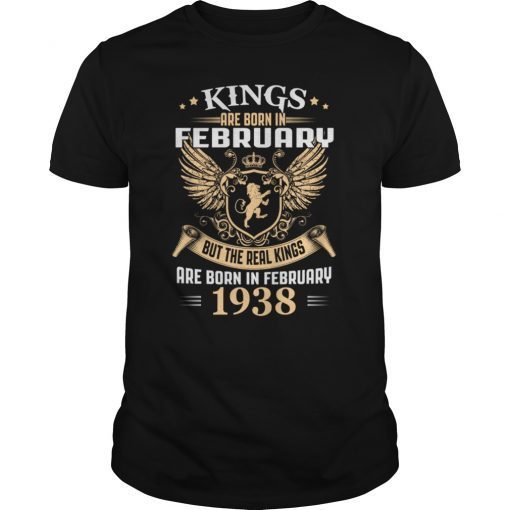 Kings Legends Are Born In February 1938 T-Shirt