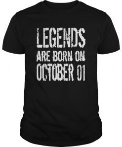 Legends are born on October 01 T-Shirt