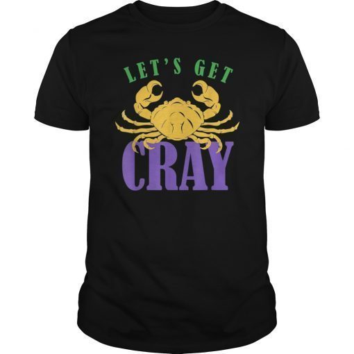 Let's Get Cray New Orleans Fat Tuesday Fish Apparel