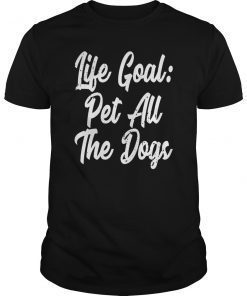 Life Goal Pet All The Dogs Long Sleeve Tee For Gift