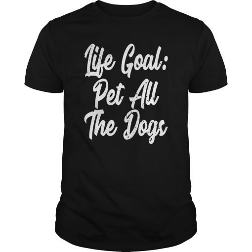 Life Goal Pet All The Dogs Long Sleeve Tee For Gift