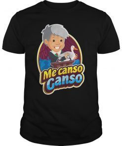 Me Canso Ganso Funny T-Shirt