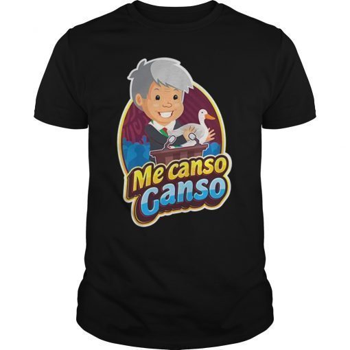 Me Canso Ganso Funny T-Shirt