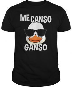 Me Canso Ganso Quote AMLO Shirt