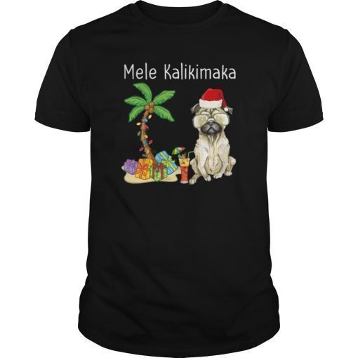 Mele Kalikimaka Santa Pug Funny T-Shirt