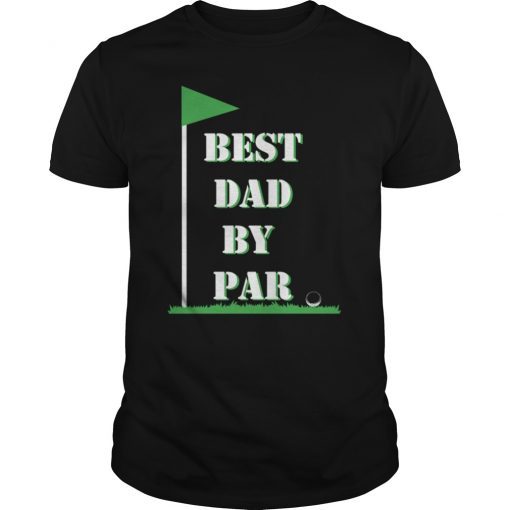 Mens Father's Day Best Dad by Par Funny Golf Shirt