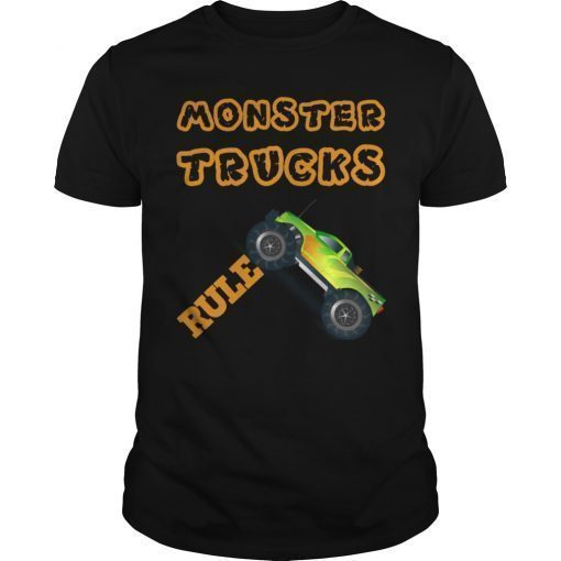 Monster Trucks Rule shirt