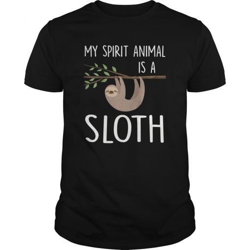 My Spirit Animal Is a Sloth T-shirt Funny Sloth Shirt