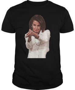 Nancy Pelosi Clap Back Anti Trump Tee Shirt