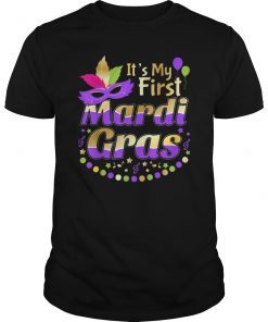New Orleans Its My First Mardi Gras Parade T-Shirt