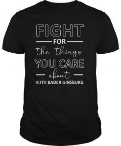 Notorious RBG Ruth Bader Ginsburg Quote justice T-Shirt Gift