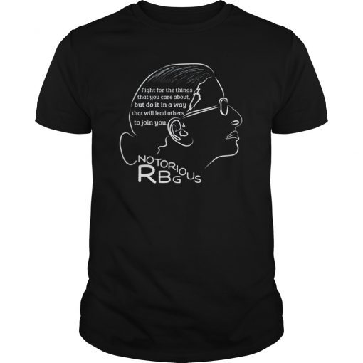 Notorious RBG Shirt Ruth Bader Ginsburg Quotes Feminist Gift