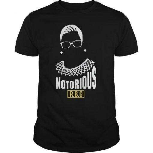 Notorious RBG T-shirt Funny Ruth Bader Ginsburg Shirt