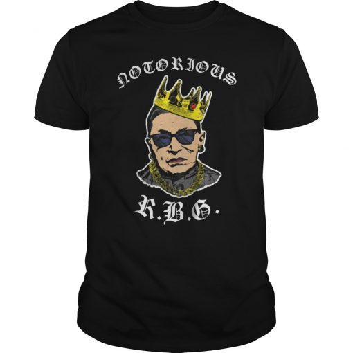 Notorious RBG Tshirt Funny Ruth Bader Ginsburg T Shirt