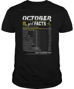 October Girl Facts Scorpio T-Shirt