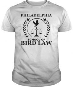 Philadelphia School of Bird Law Tee Shirt