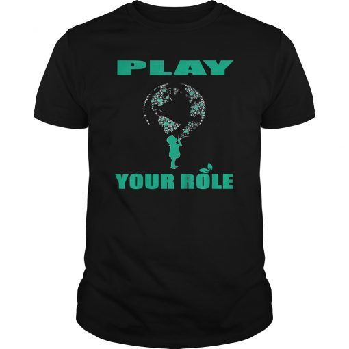 Play Your Role T-Shirt