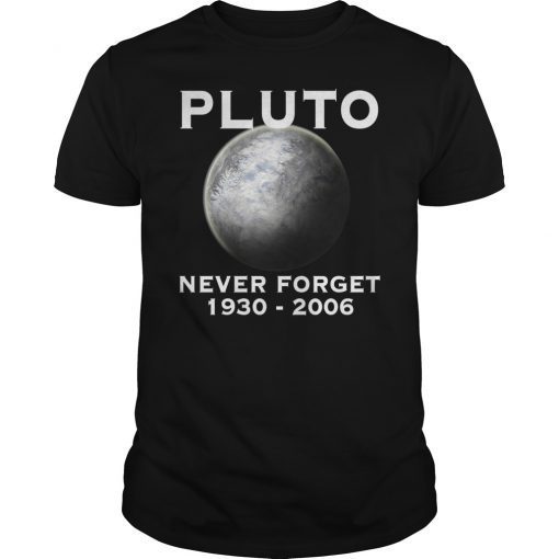 Pluto Never Forget 1930 2006 Tee Shirt