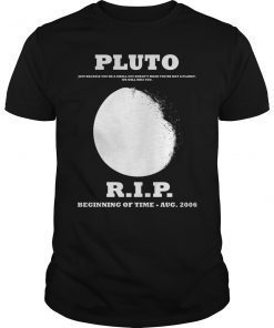 Pluto Rest in Peace Shirt