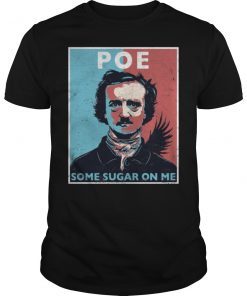 Poe Some Sugar On Me Retro T-Shirt