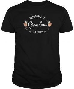 Promoted to Grandma Est 2019 Mothers Day New Grandma T-Shirt