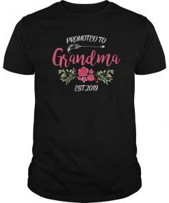 Promoted to Grandma Est 2019 New Grandmother Mama T-Shirt