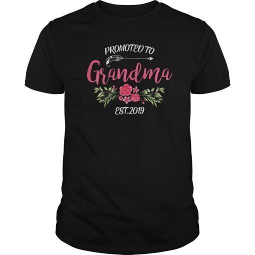 Promoted to Grandma Est 2019 New Grandmother Mama T-Shirt